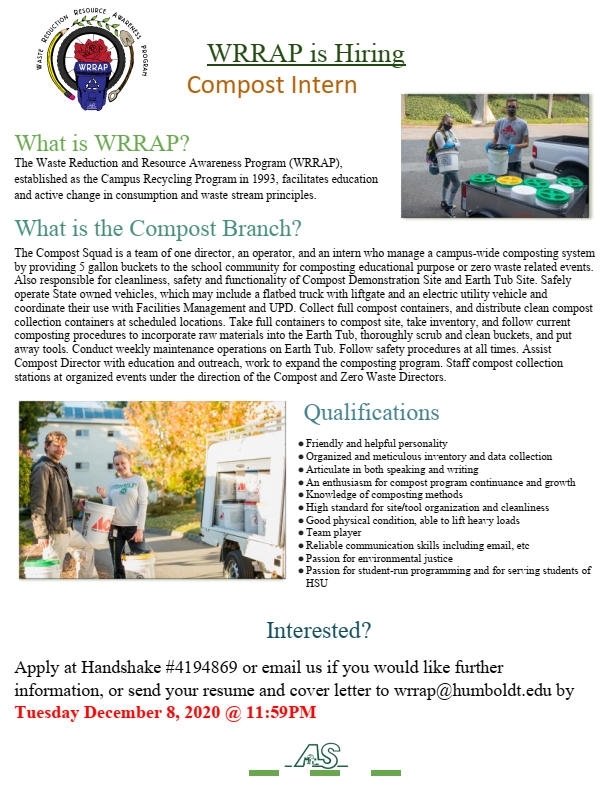 WRRAP is looking for a compost intern!  Visit our hiring ad on Handshake for more information - https://humboldt.joinhandshake.com/jobs/4194869?ref=preview-header-click